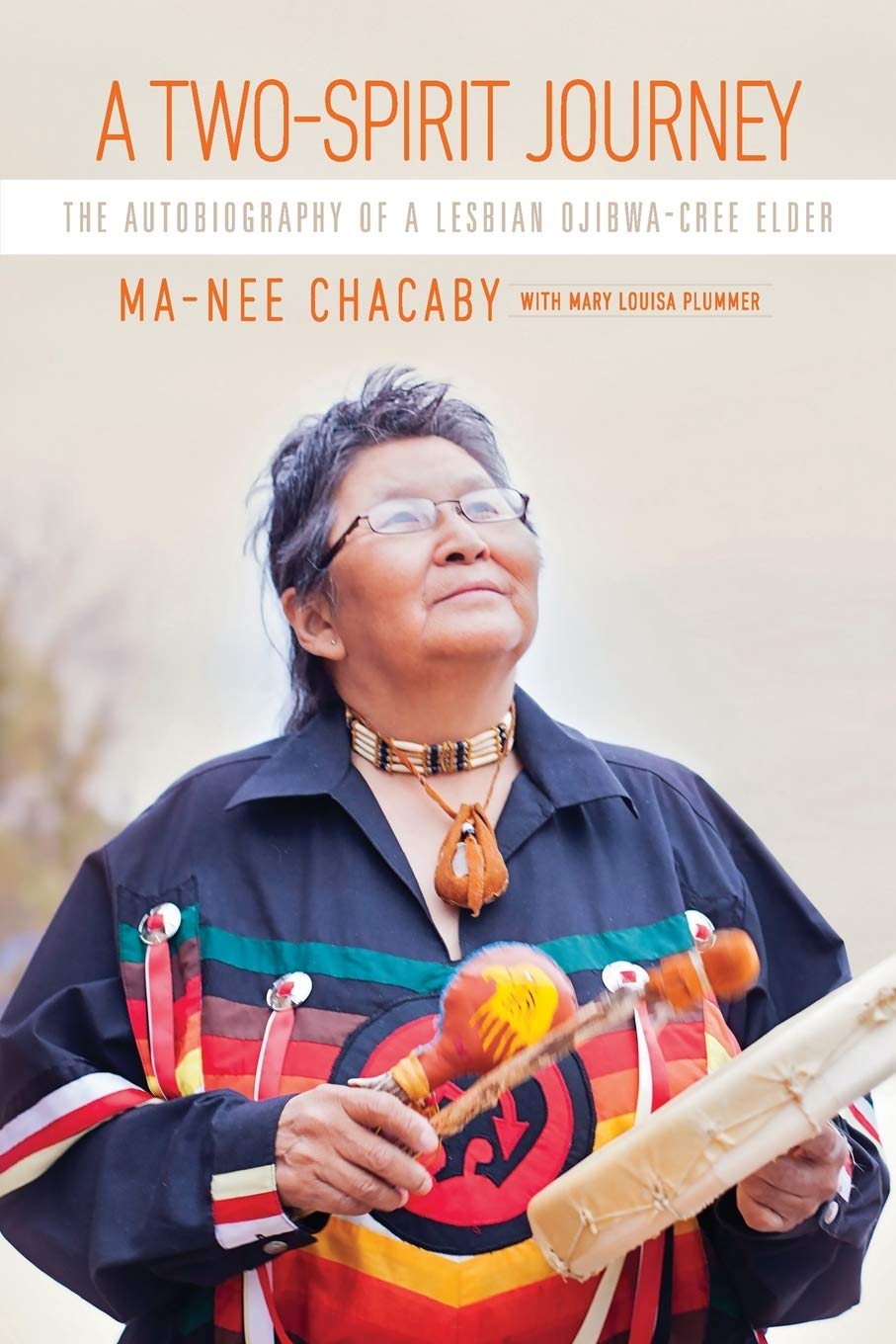 Book cover of "A Two-Spirit Journey : The Autobiography of a Lesbian Ojibwa-Cree Elder"