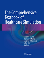 Book cover of The Comprehensive Textbook of Healthcare Simulation