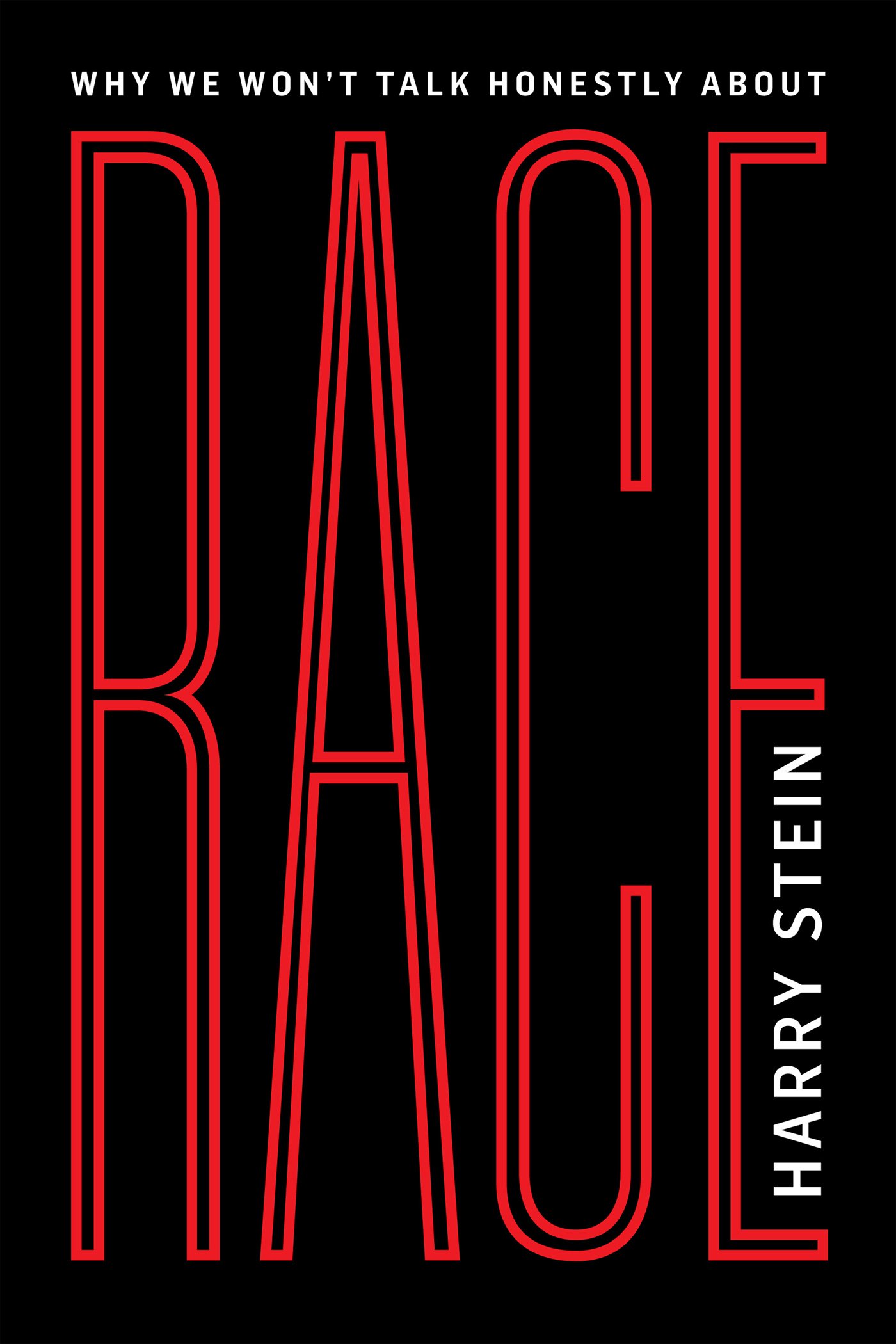 Book cover of "Why We Won't Talk Honestly About Race"