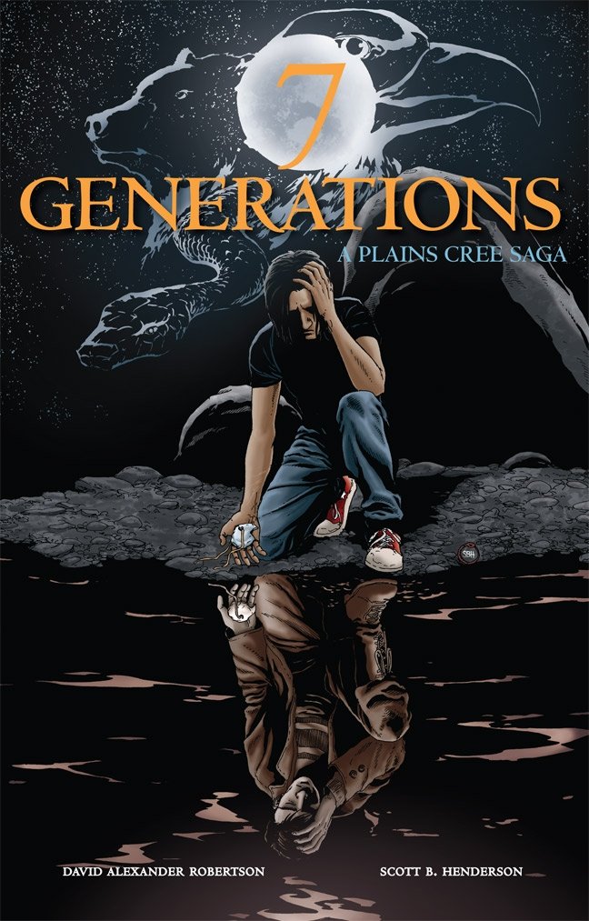 Book cover of "7 Generations : A Plains Cree Saga"