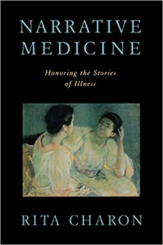 Book cover of "Narrative Medicine: Honoring the Stories of Illness"