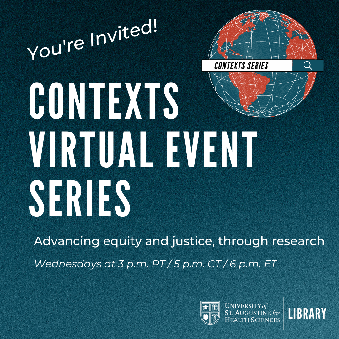 You're Invited. Contexts Virtual Event Series. USAHS Library logo. Contexts Series logo.