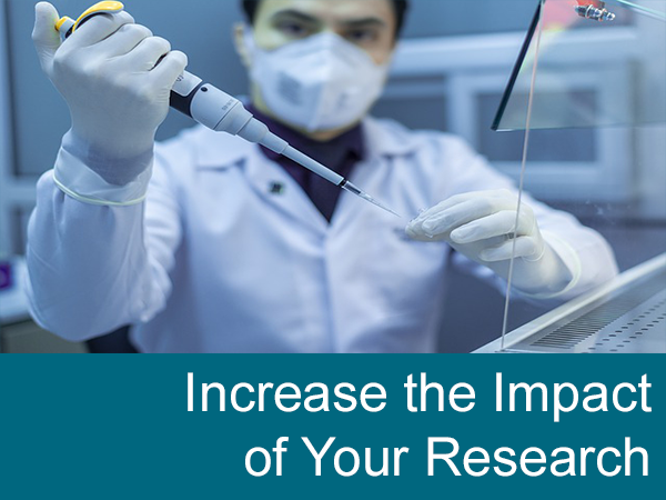 Increase the impact of your research -- image of scientist