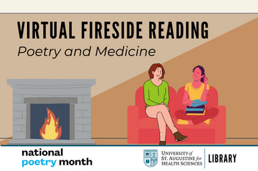 Virtual Fireside Reading: Poetry and Medicine. National Poetry Month logo. USAHS Library logo.