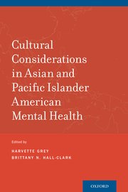 Book cover of "Cultural Considerations in Asian and Pacific Islander American Mental Health"