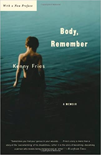 This poetic, introspective memoir illustrates the author's intersecting identities as gay, Jewish, and disabled. Body, Remember : A Memoir