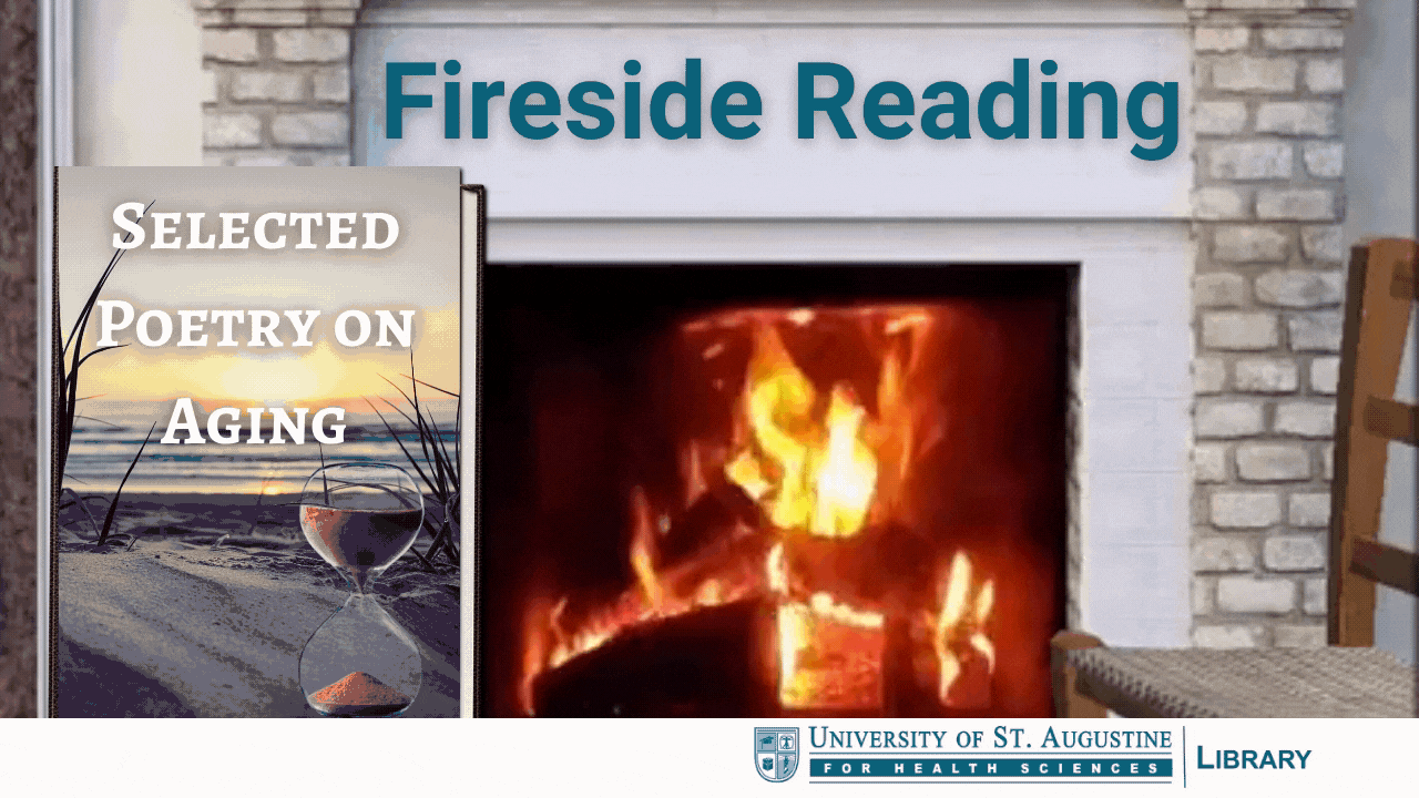 Fireside Reading: Selected Poetry on Aging