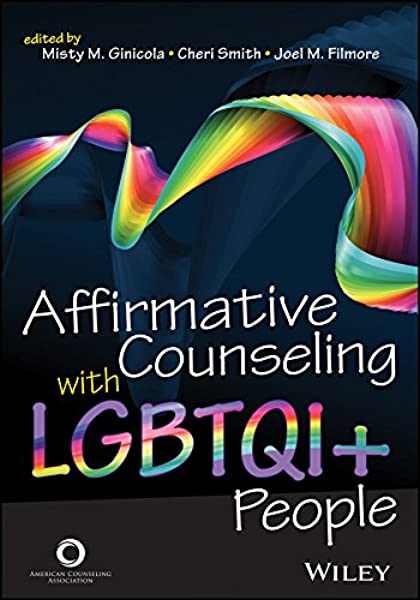 Book cover of "Affirmative Counseling with LGBTQI+ People"