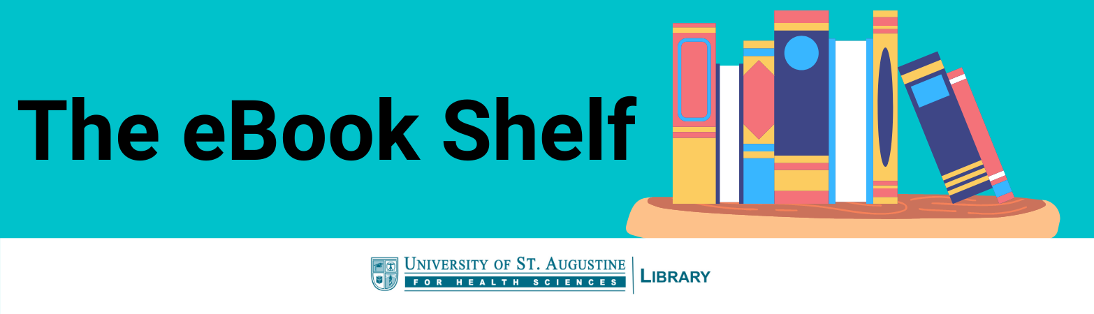 A book shelf with books stacked on it. Text states: "The eBook Shelf." USAHS Library logo shown.